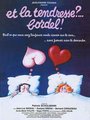 Affiche de Et la tendresse ? Bordel !