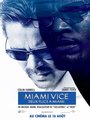 Affiche de Miami vice - Deux flics à Miami