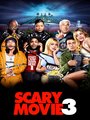 Affiche de Scary movie 3