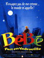 Affiche de Bébé part en Vadrouille