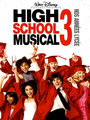 Affiche de High School Musical 3 - Nos années lycée