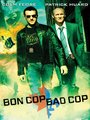 Affiche de Bon Cop, Bad Cop