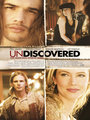 Affiche de Undiscovered