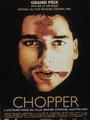 Affiche de Chopper
