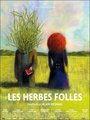 Affiche de Les herbes folles