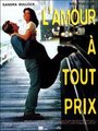 Affiche de L’amour à tout prix