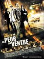 Affiche de La peur au ventre