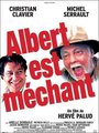 Affiche de Albert est méchant