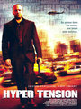 Affiche de Hyper Tension