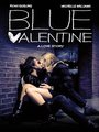 Affiche de Blue Valentine