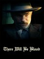 Affiche de There will be blood