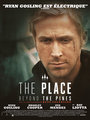 Affiche de The Place Beyond the Pines