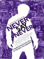 Affiche de Never Say Never