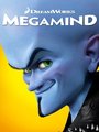 Affiche de Megamind