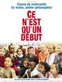 Affiche de Ce n’est qu’un début