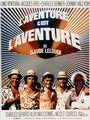 Affiche de L’aventure c’est l’aventure