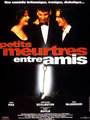 Affiche de Petits meurtres entre amis