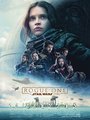 Affiche de Rogue One: A Star Wars story