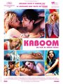 Affiche de Kaboom