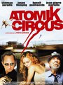 Affiche de Atomik circus