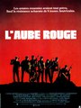 Affiche de L’aube rouge