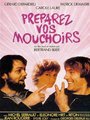 Affiche de Préparez vos mouchoirs