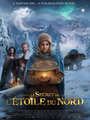 Affiche de Le secret de l’étoile du nord