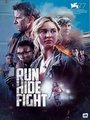 Affiche de Run Hide Fight