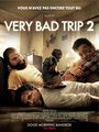 Affiche de Very bad trip 2