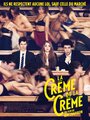Affiche de La crème de la crème