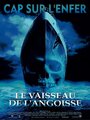 Affiche de Le vaisseau de l’angoisse