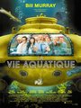 Affiche de La Vie Aquatique