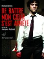 Affiche de De battre mon cœur s’est arrêté