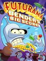 Affiche de Futurama: Bender’s Big Score