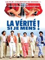 Affiche de La vérité si je mens !