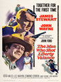 Affiche de The man who shot Liberty Valance