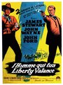 Affiche de L’homme qui tua Liberty Valence