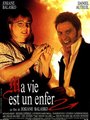 Affiche de Ma vie est un enfer