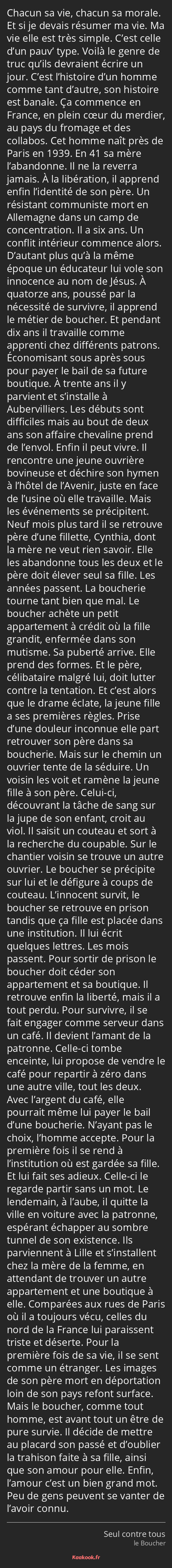 Citation Chacun Sa Vie Chacun Sa Morale Et Si Je Kaakook