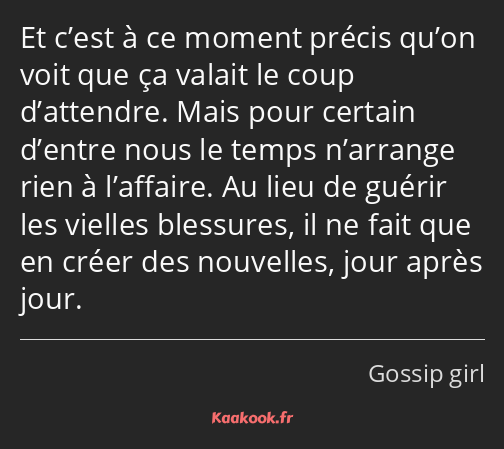 Et c’est à ce moment précis qu’on voit que ça valait le coup d’attendre. Mais pour certain d’entre…