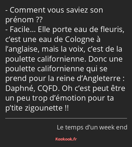 Comment vous saviez son prénom ?? Facile… Elle porte eau de fleuris, c’est une eau de Cologne à…