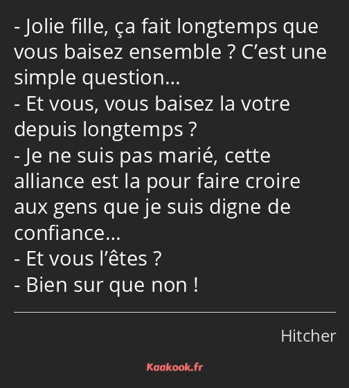 Jolie fille, ça fait longtemps que vous baisez ensemble ? C’est une simple question… Et vous, vous…