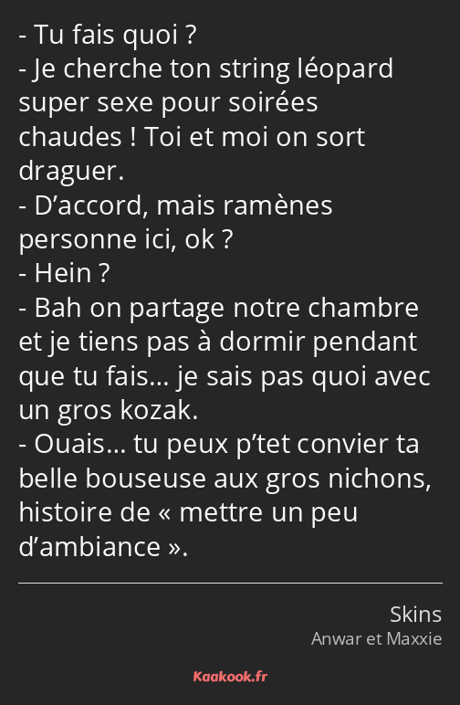 Tu fais quoi ? Je cherche ton string léopard super sexe pour soirées chaudes ! Toi et moi on sort…