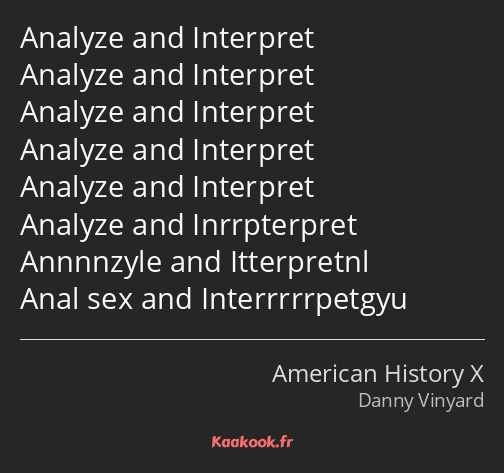 Analyze and Interpret Analyze and Interpret Analyze and Interpret Analyze and Interpret Analyze and…