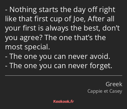 Nothing starts the day off right like that first cup of Joe, After all your first is always the…