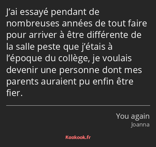 Citation J Ai Essaye Pendant De Nombreuses Annees De Kaakook
