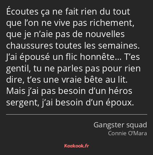 Écoutes ça ne fait rien du tout que l’on ne vive pas richement, que je n’aie pas de nouvelles…