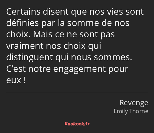 Certains disent que nos vies sont définies par la somme de nos choix. Mais ce ne sont pas vraiment…