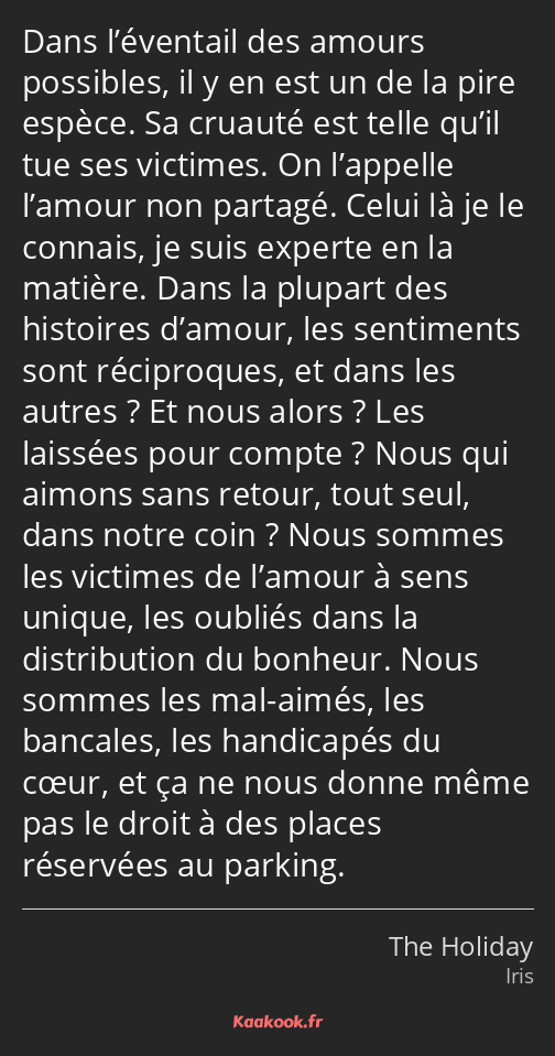 Dans l’éventail des amours possibles, il y en est un de la pire espèce. Sa cruauté est telle qu’il…