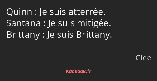 Je suis atterrée. Je suis mitigée. Je suis Brittany.